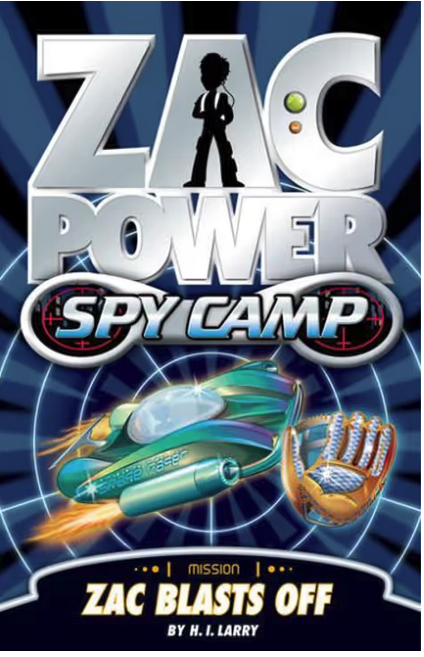 Zac Power Spy Camp : Zac Blasts Off- Book 1