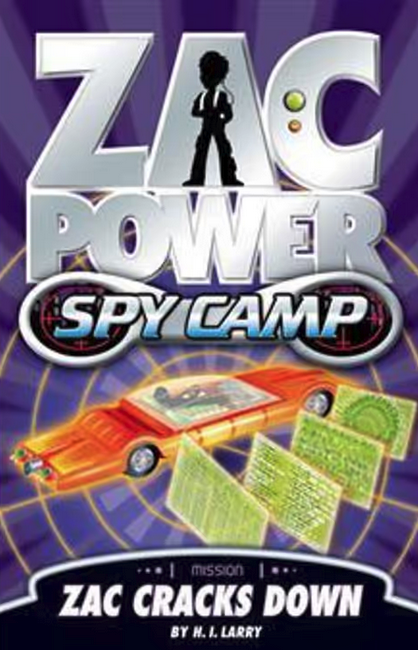 Zac Power Spy Camp : Zac Cracks Down : Book 3