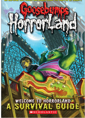 Goosebumps : Horrorland-A Survival Gide