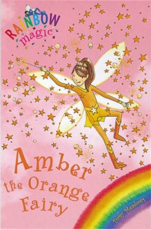 Rainbow Magic: Amber the Orange -Fairy -Book 2