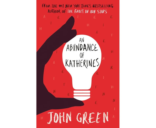 John Green : An Abundance of Katherines