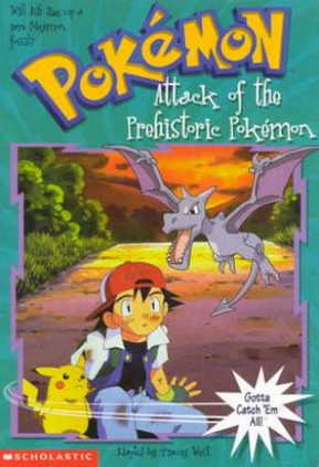 Pokemon: Attack Of The Prehistoric Pokemon- Paperback