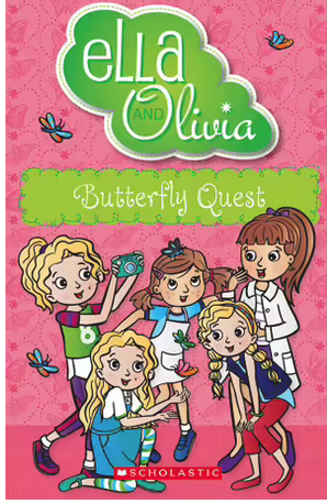 Ella and Olivia Butterfly Quest-Book 27 Paperback