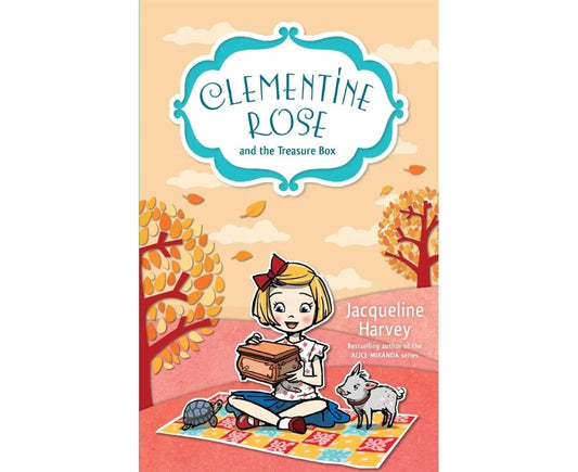 Clementine Rose and the Treasure Box : Book 6