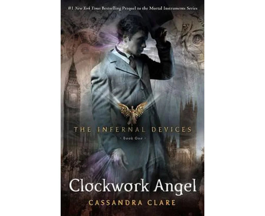 The Infernal Devices : Clockwork Angel-Book 1