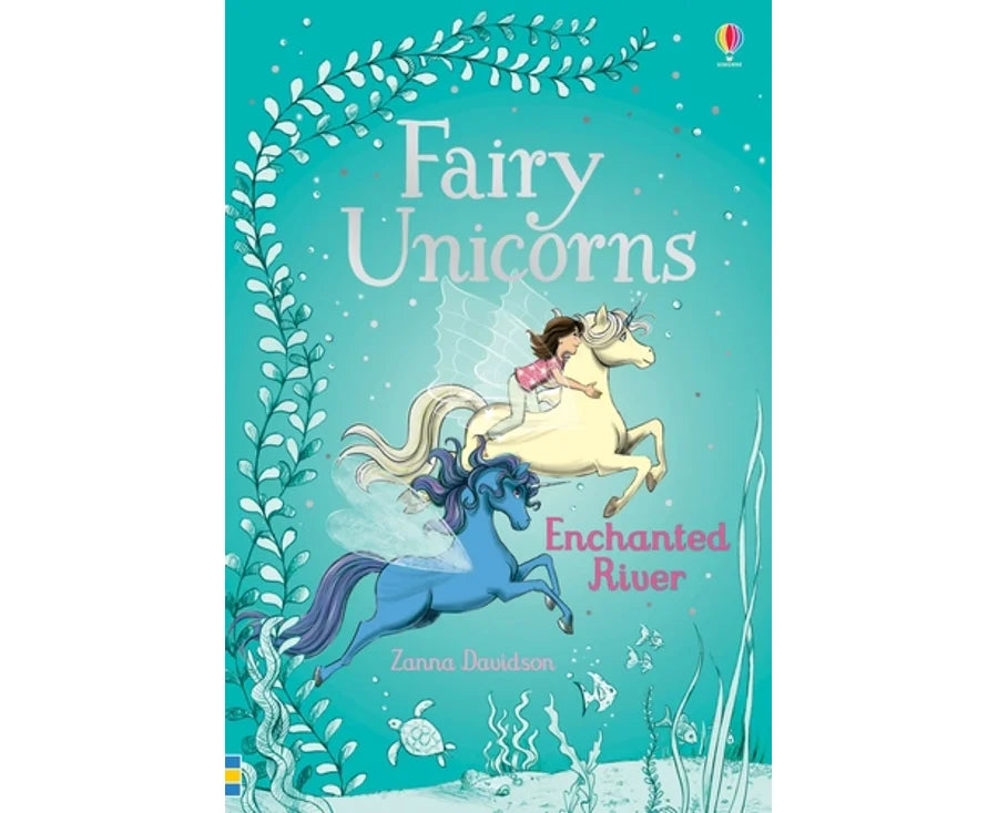 Fairy Unicorns : The Enchanted Rivers - Book 4