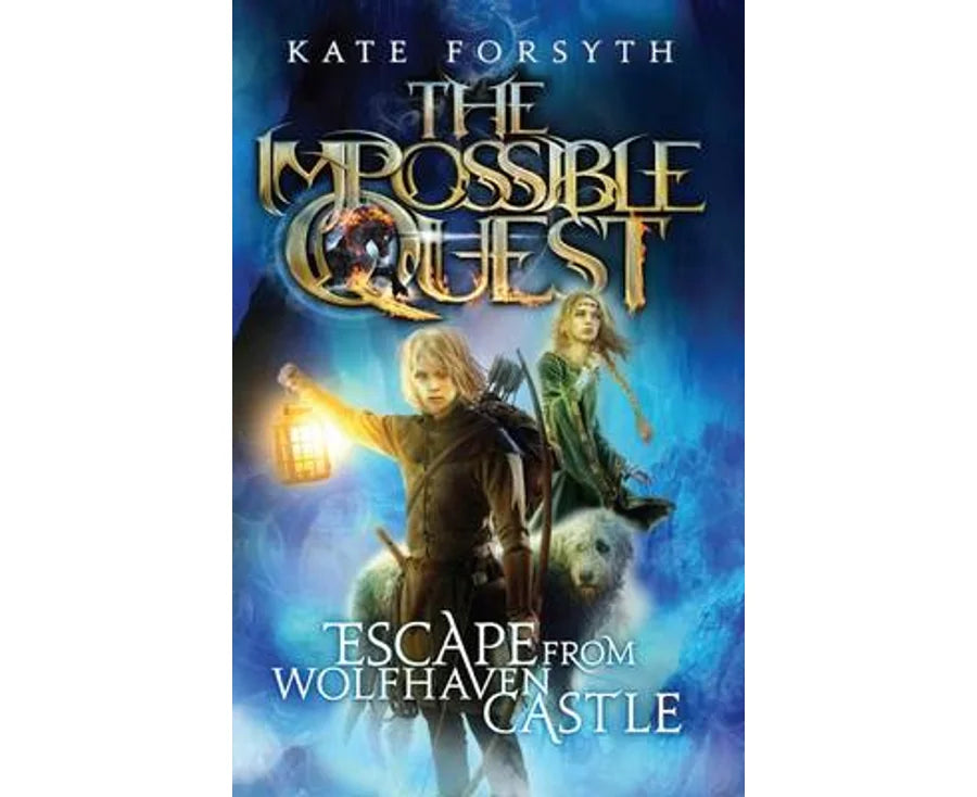 Impossible Quest : Escape from Wolfhaven Castle- Book 1