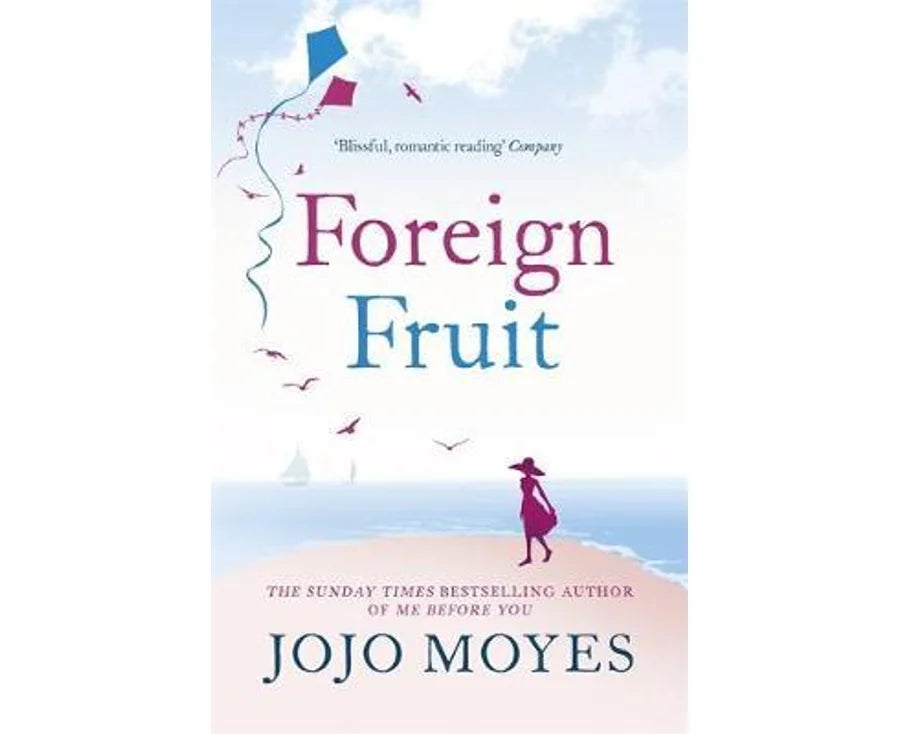 Jojo Moyes : Foreign Fruit