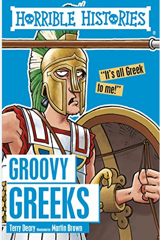 Horrible Histories : Groovy Greeks