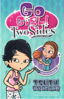 Go Girl Two Sides-Truth or Dare? (Paperback)