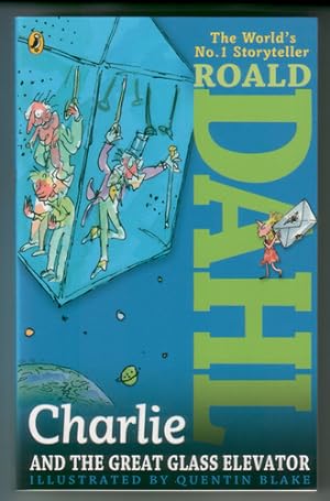 Roald Dahl :Charlie and the Great Glass Elevator