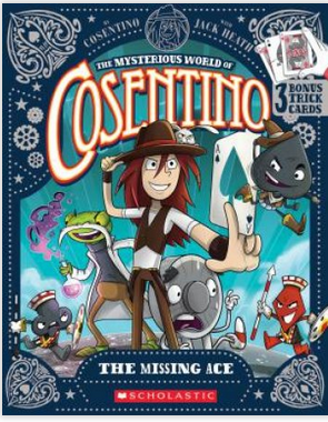 Mysterious World of Cosentino : The Missing Ace