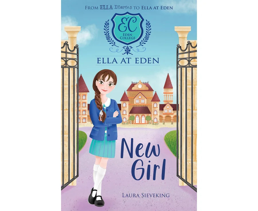 Ella at Eden : New Girl - Book 1