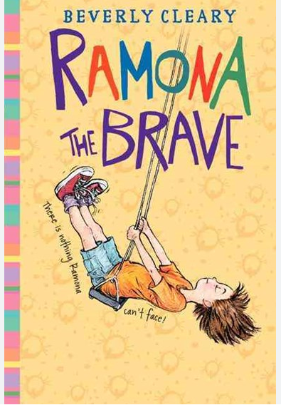 Ramona : Ramona the Brave