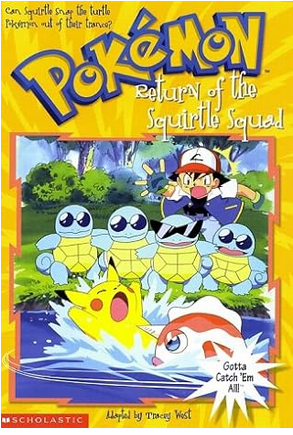 Pokemon: Return of the Squirtle Squad - Paperback