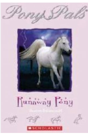 Pony Pals : #7 Runaway Pony