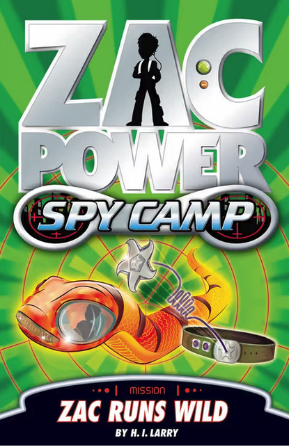 Zac Power Spy Camp : Zac Runs Wild - Book 5