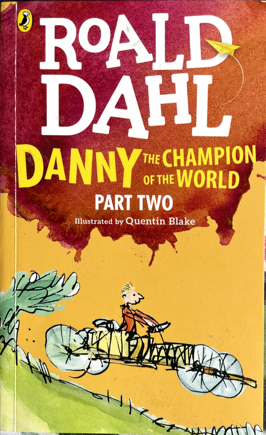 Roald Dahl :Danny the Champion of the World Part Two