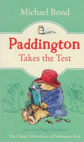 Paddington Takes the Test : Book 11