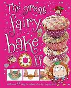 The Great Fairy Bake off- Hardcover