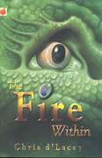 Last Dragon Chronicle : The Fire Within : Book 1