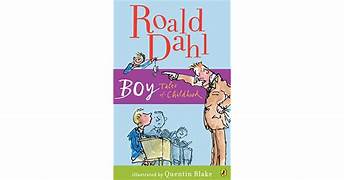 Roald Dahl : Boy Tales of childhood