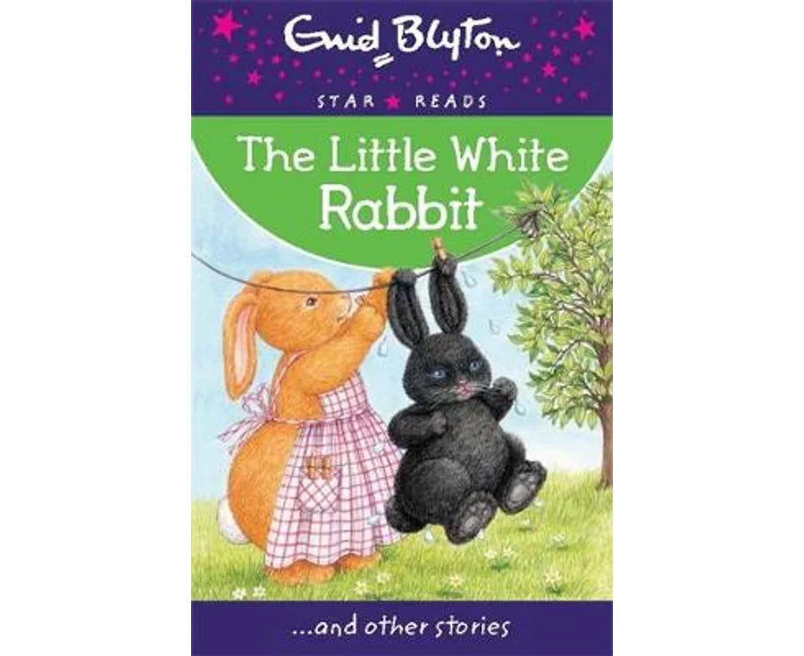 Enid Blyton : -The Little White Rabbit and other stories