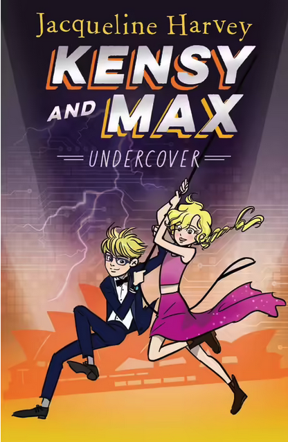 Kensy and Max : Undercover - Book 3