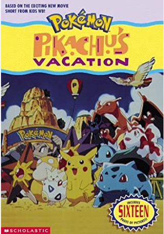 Pokemon: -Pikachu's Vacation- Paperback