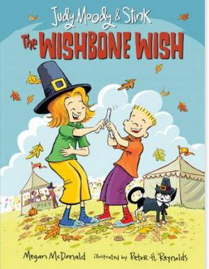 Judy Moody And Stink: The Wishbone Wish