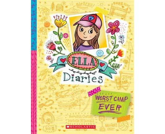 Ella Diaries: Worst Camp Ever! -Book 8