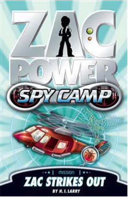 Zac Power Spy Camp : Zac Strikes Out : Book 2